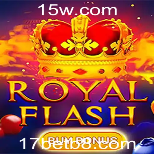 Explorando RoyalFlashBuyBonus no 17bet: Uma Nova Dimensão no Mundo dos Jogos